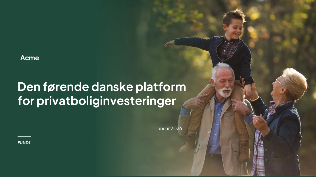 Fund II pitch cover: Den førende danske platform for privatboliginvesteringer