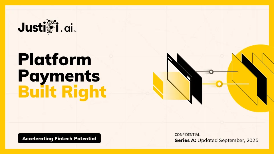 JustiFi Series A cover: Platform Payments Built Right